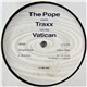 The Pope - Traxx From The Vatican